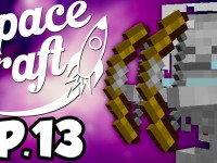 SpaceCraft: Minecraft Modded Survival Episode 13 – Unlucky Number 13!